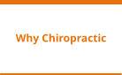 Why Chiropractic